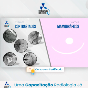 Mamografia e Exames Radiológicos Contrastados